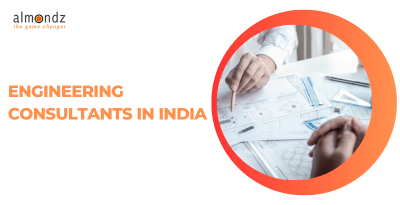 Engineering Consultants in India: Guiding Innovation and Progress